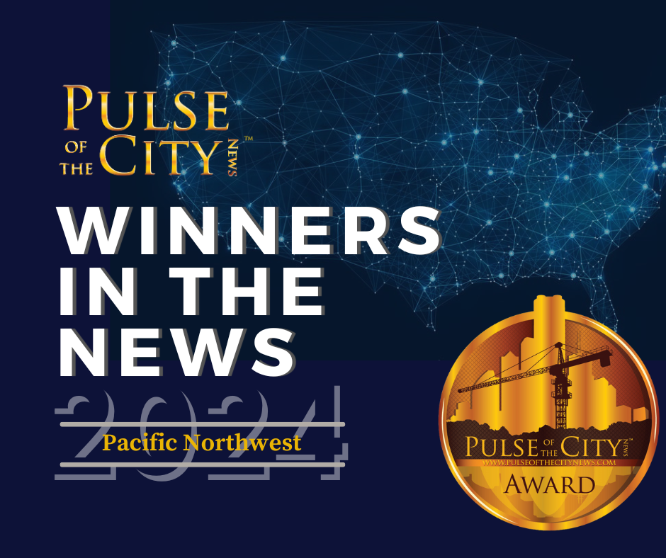 Three businesses in the Pacific Northwest recently earned honors from Pulse of the City News for their dedication to customer service and satisfaction.